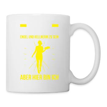 Es Ist Nicht Leicht Gleichzeitig Engel Und Kellner - Tasse - Weiß - Rechts