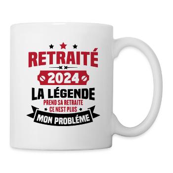 Cadeau retraité 2024, La légende prend sa retraite - Mug blanc - blanc - Droite