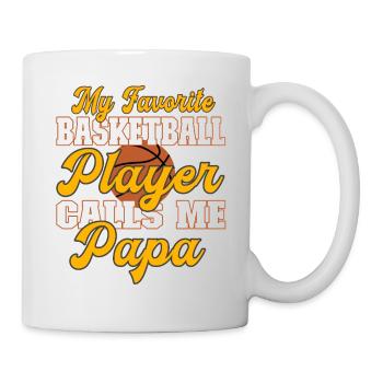 My favorite basketball player calls me Papa - Tasse - Weiß - Rechts