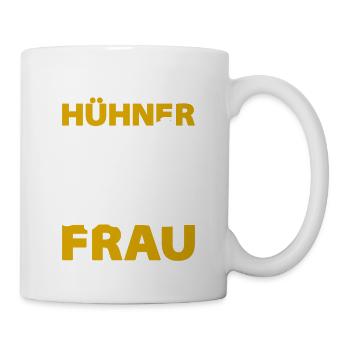 Ich Verstehe Meine Hühner Besser Als Meine Frau - Tasse - Weiß - Rechts