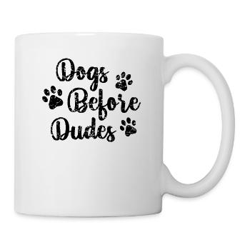 Hunde vor Dudes - Tasse - Weiß - Rechts