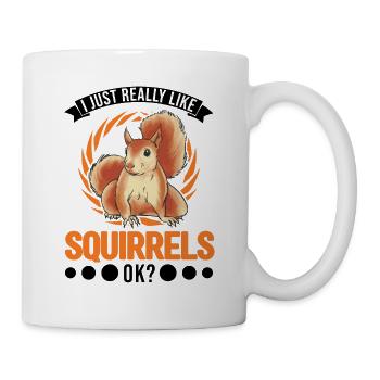 J’aime vraiment Squirrels Squirrel - Mug blanc - blanc - Droite