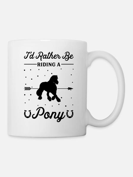 Ein Pony Reiten - Tasse - Weiß