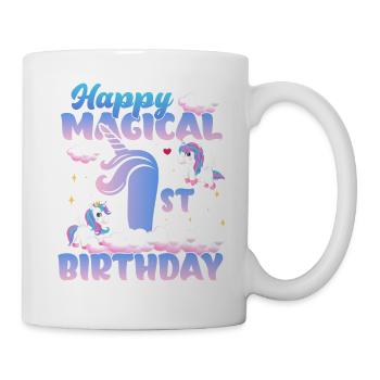 Happy Magical 1st Birthday Einhorn Pony - Tasse - Weiß - Rechts