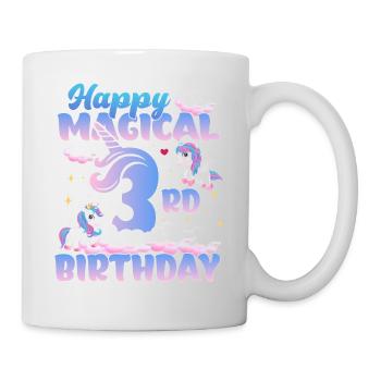 Happy Magical 3rd Birthday Einhorn Pony - Tasse - Weiß - Rechts