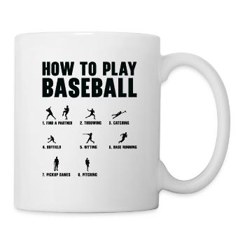 How To Play Baseball Step by Step Player Design - Mug - white - Right