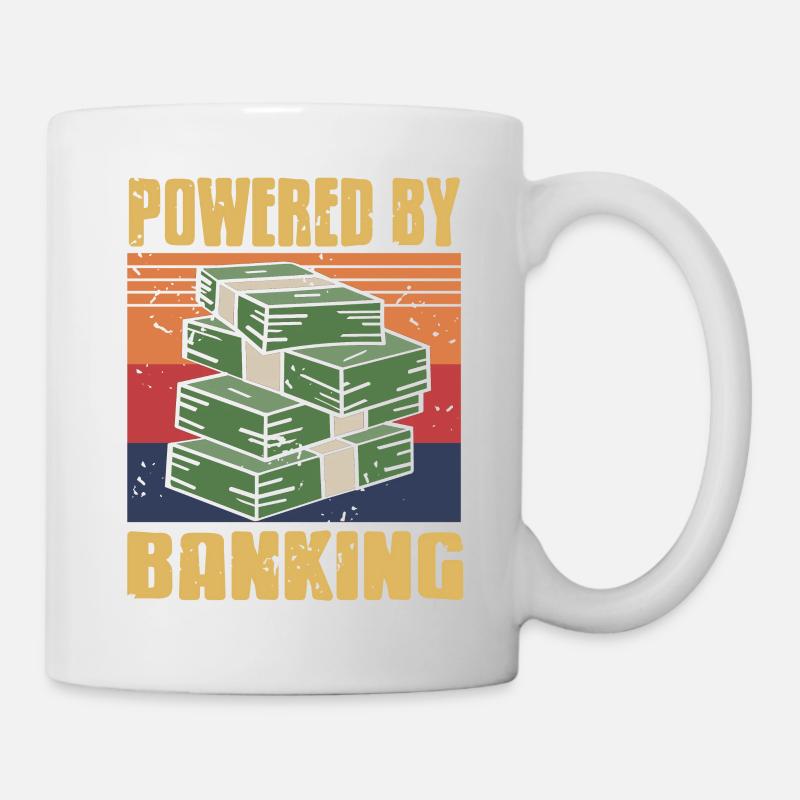 Powered By Banking Cool Retro Vintage Banker - Tasse - Weiß