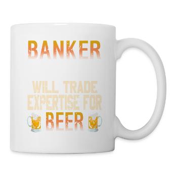 Banker Will Trade Expertise For Beer Funny Retro - Tasse - Weiß - Rechts