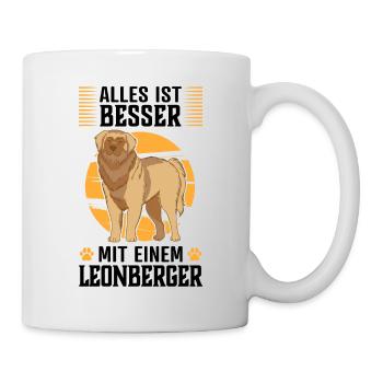 Alles ist besser mit einem Leonberger Hund - Tasse - Weiß - Rechts