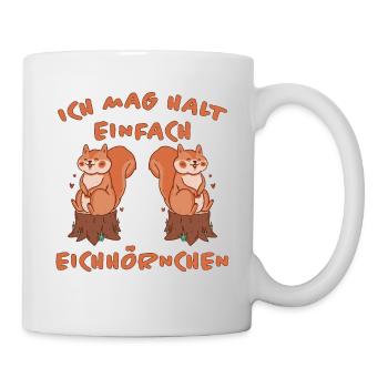Eichhörnchen Design Lustiger Spruch Nüsse Geschenk - Tasse - Weiß - Rechts