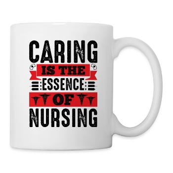 Fürsorge ist das Wesen einer Krankenschwester - Tasse - Weiß - Rechts