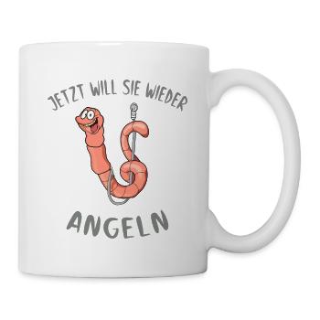Jetzt will sie wieder Angeln. Anglerin - Tasse - Weiß - Rechts