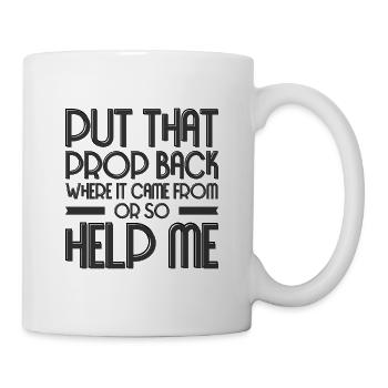 Theater Propman Drama Tech Crew Stage Prop - Mug - white - Right