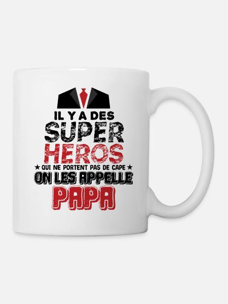 il y a des supers héros, humour super papa.Famille - Mug blanc - blanc