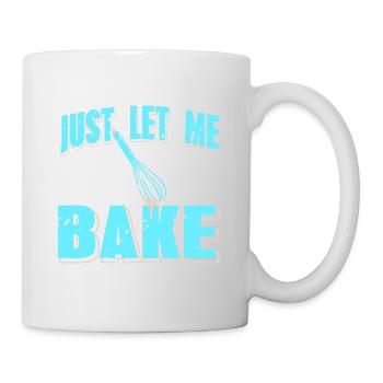 Just Let Me Bake Funny Retro Baker T-Shirt - Mug blanc - blanc - Droite