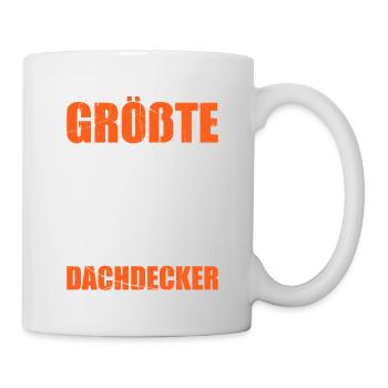 Auch Wenn Ich Nicht Der Größte Bin Schaust Du Zu M - Tasse - Weiß - Rechts