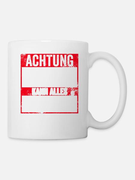 Achtung Ich Bin In Rente Ich weiß Alles, Kann Alle - Tasse - Weiß