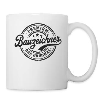 Bauzeichner Original Lustiges Bauzeichner - Tasse - Weiß - Rechts