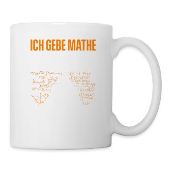 Ich Gebe Mathe Nachhilfe Für Kaffee - Tasse - Weiß - Rechts