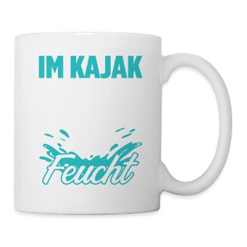 Im Kajak Werde Ich Feucht Geschenk - Tasse - Weiß - Rechts