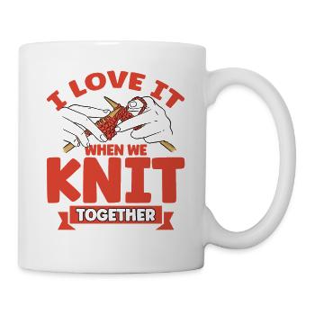 Stricken Stricken Stricken Liebhaber Geschenk - Tasse - Weiß - Rechts