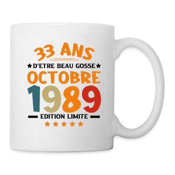 33 Ans d'être beau gosse Octobre 1989 Anniversaire - Mug blanc - blanc - Droite