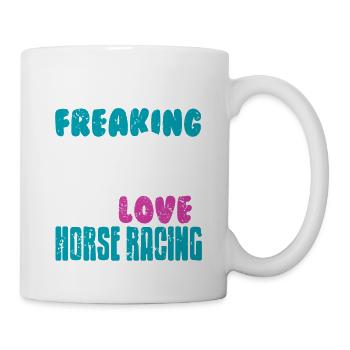 I Just Freaking Love Horse Racing Retro Cool - Tasse - Weiß - Rechts