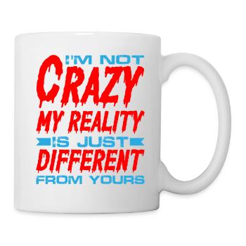 Ma réalité est juste différente de la vôtre 8 - Mug blanc - blanc - Droite