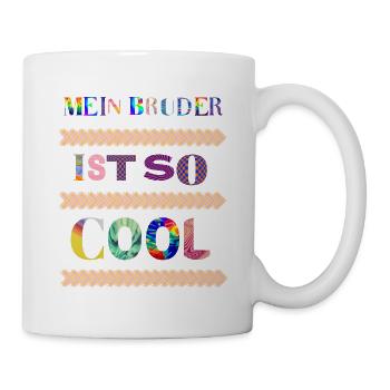 Ist so super wenn man den coolsten Bruder der Welt - Tasse - Weiß - Rechts