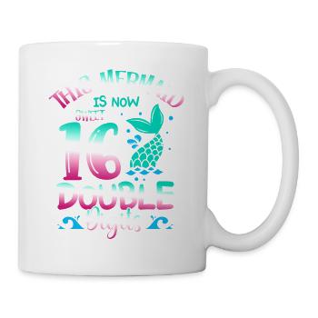 Cette sirène a maintenant 16 ans, à deux chiffres, - Mug blanc - blanc - Droite