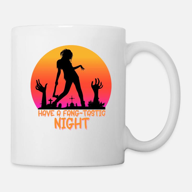 Have A Fang Tastic Night - Tasse - Weiß