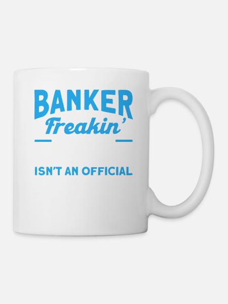 Bänker Bank Geld Banker - Tasse - Weiß