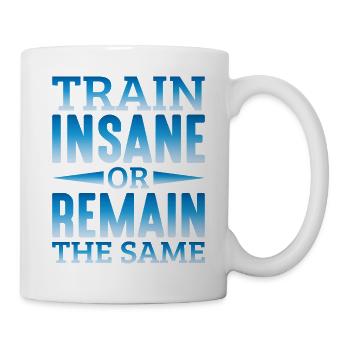 Train Insane or Remain The Same 11 - Mug - white - Right