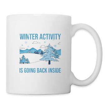 Meine Lieblingsbeschäftigung im Winter ist es - Tasse - Weiß - Rechts