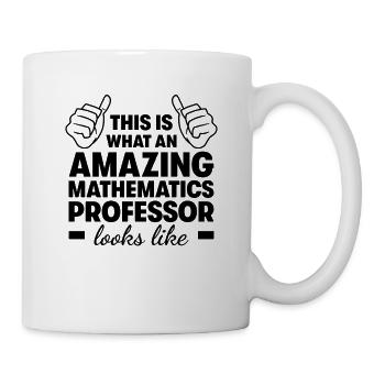 Professeur de mathématiques incroyable - Mug blanc - blanc - Droite