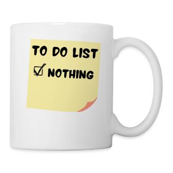 funny to do list shirt with nothing - Mug - white - Right