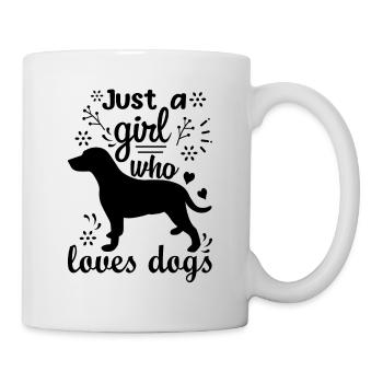 JUST A GIRL WHO LOVES DOGS - Mug - white - Right