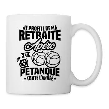 Je profite de ma retraite apéro et pétanque - Mug blanc - blanc - Droite