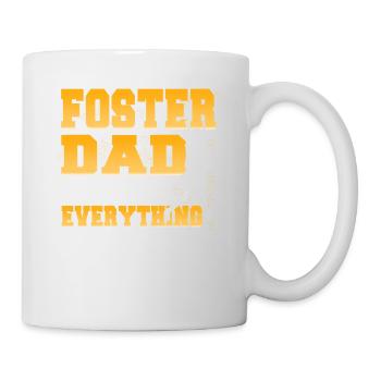Foster Dad Knows Everything Funny Makes Stuff - Mug - white - Right