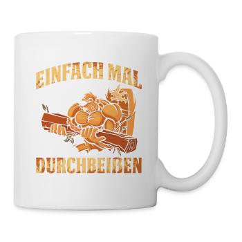Einfach Mal Durchbeißen Biber Geschenk - Tasse - Weiß - Rechts