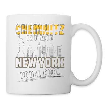 CHEMNITZ IST WIE NEW YORK - Tasse - Weiß - Rechts