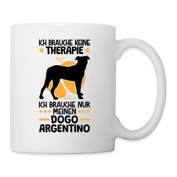 Ich brauche nur meinen Dogo Argentino - Tasse - Weiß - Rechts