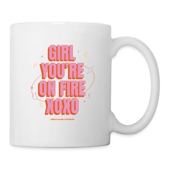 GIRL YOU ́RE ON FIRE - T-shirt & Hoddie - Mug blanc - blanc - Droite