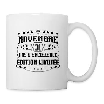 Novembre 31 Ans - Idée Cadeau Anniversaire - Mug blanc - blanc - Droite
