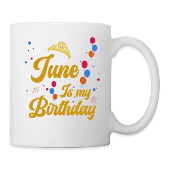 Juin est mon anniversaire. La célébration de l' - Mug blanc - blanc - Droite