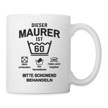 60. Geburtstag Maurer Lustig 60 Jahre - Tasse - Weiß - Rechts