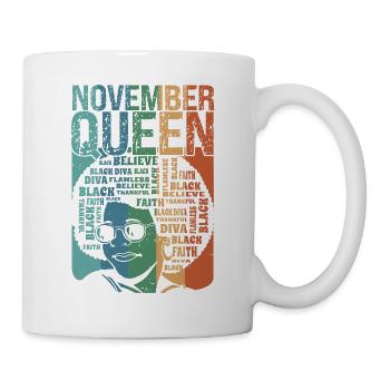 Novembre, le mois de la naissance de la reine, - Mug blanc - blanc - Droite