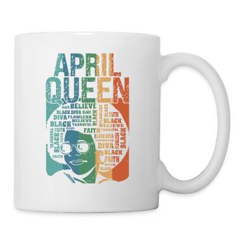 April Queen Birth Month Celebrate Black Faith - Tasse - Weiß - Rechts