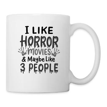 Ich Mag Horrorfilme - Tasse - Weiß - Rechts