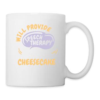 Provide Speech Therapy for Cheesecake Funny - Mug - white - Right